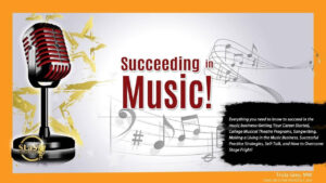 Succeeding in Music – $19.99 One Time Only Fee